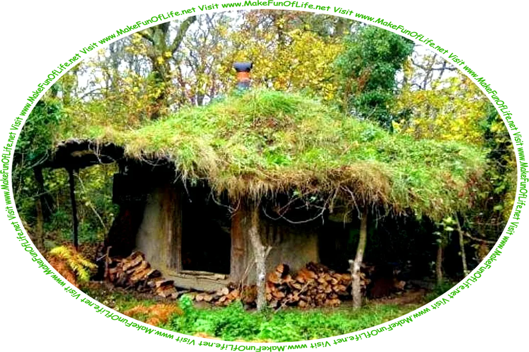 Picture of a thatched-roof cob house, a type of building that has walls made of a mixture of clay, sand, and straw, and the words, ‘Visit www.MakeFunOfLife.net.’