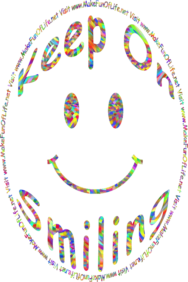 Picture of a smiley face, and the words, ‘Keep On Smiling - Visit www.MakeFunOfLife.net.’
