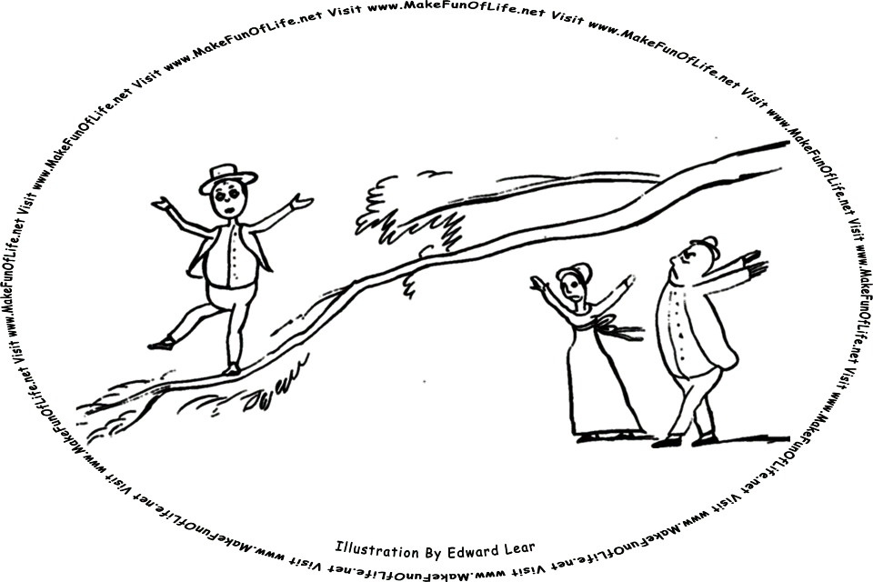 Sketch by Edward Lear of a man dancing on the end of a bough, or main tree branch, while two other people watch, and the words, Visit www.MakeFunOfLife.net.