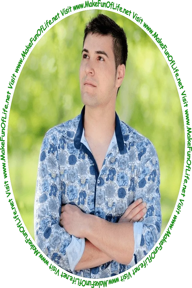 Picture of man looking at the words and pictures on the website, and the words, 'Visit www.MakeFunOfLife.net.'