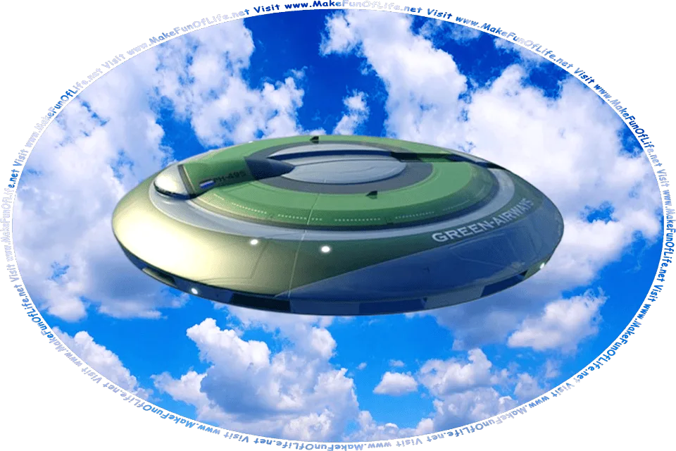 Concept depiction of a commercially-operated disk-shaped saucer that would be flown as an alternative to commercial fixed-wing passenger jet aircraft, and the words, Visit www.MakeFunOfLife.net.