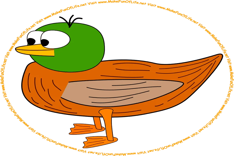 Picture of a duck looking at the words and pictures on the website, and the words, 'Visit www.MakeFunOfLife.net.'
