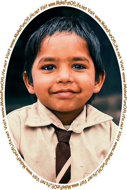Picture of a happy smiling boy wearing a dress shirt and a necktie, and the words, ‘Visit www.MakeFunOfLife.net.’