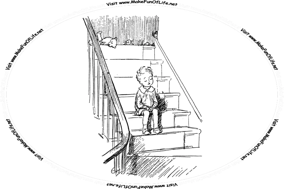 Picture of a child sitting on a stair inside a house, and the words, ‘Visit www.MakeFunOfLife.net.’