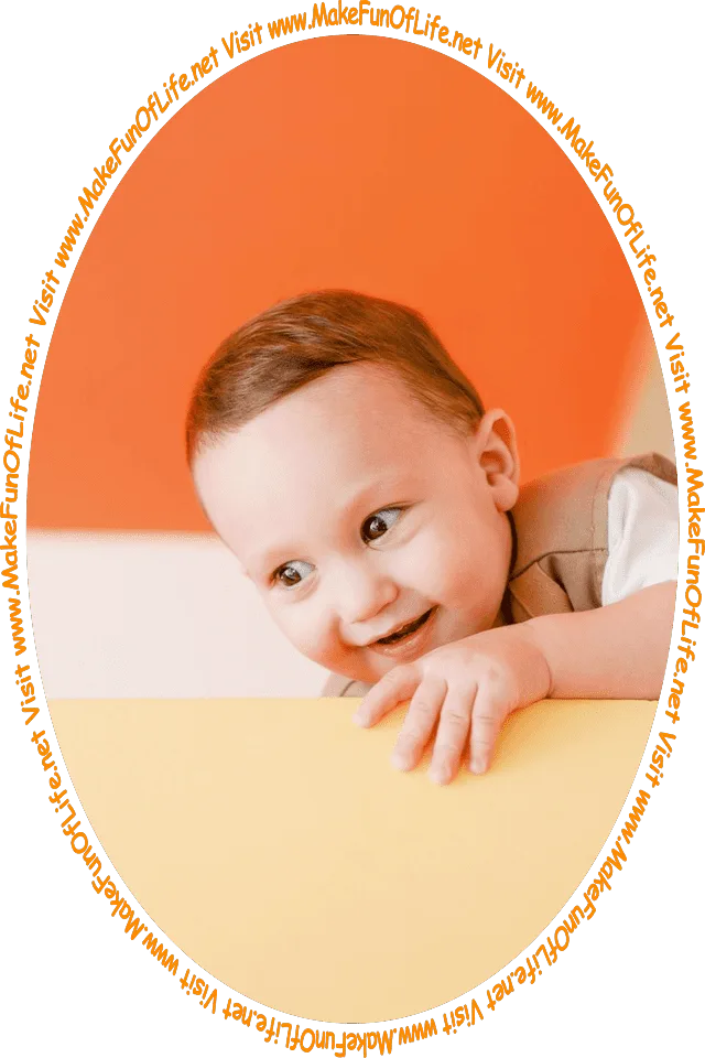 Picture of a smiling happy infant boy looking at the words and pictures on the website, and the words, 'Visit www.MakeFunOfLife.net.'