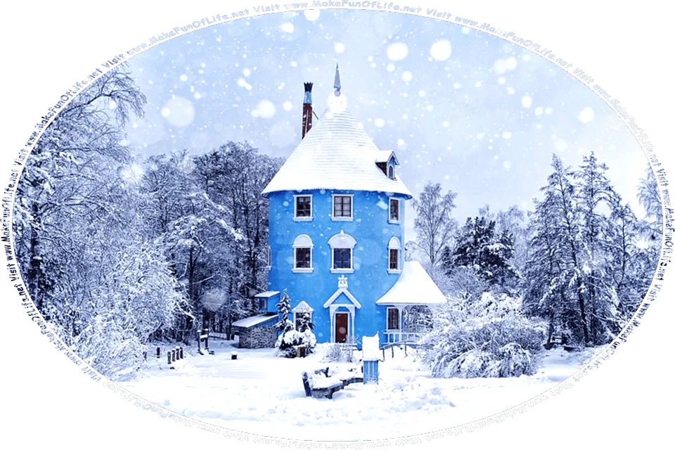 Picture of a quaint four-story house shaped like a round tower on a Winter day, with snow on the ground, on the branches of the trees, on the roof of the house, and falling from the sky, and the words, Visit www.MakeFunOfLife.net.