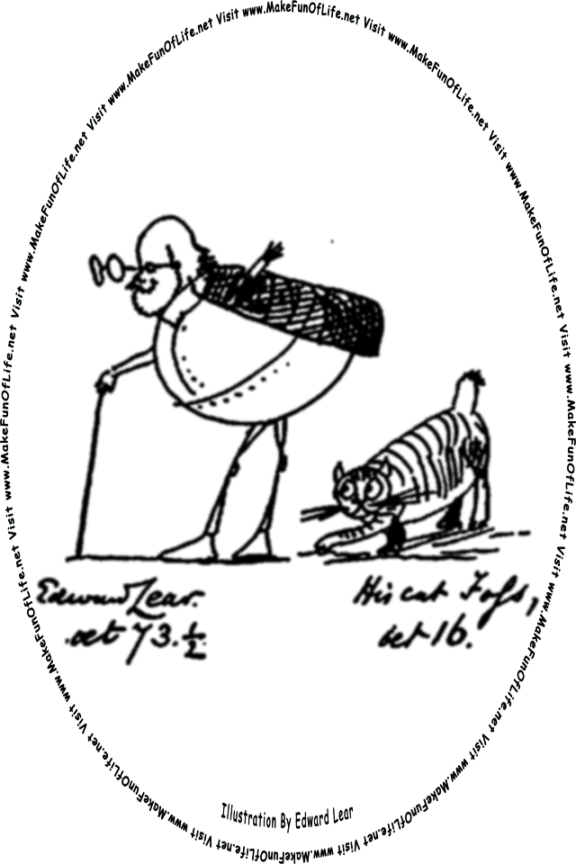 Humorous drawing by Edward Lear of himself and his cat Foss on a walk together, and the words, Visit www.MakeFunOfLife.net.