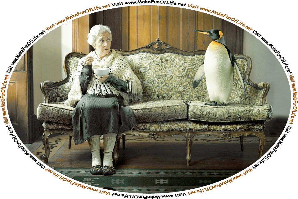Picture of a woman sitting on a couch and eating food from a bowl with a spoon, while looking to her side at a penguin that is standing on the other end of the couch, and the words, ‘Visit www.MakeFunOfLife.net.’