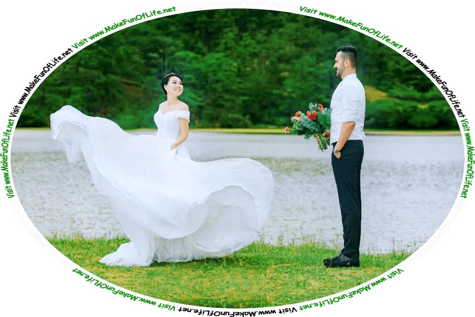 Picture of a bride and groom standing on the green grassy edge of a lake, and the words, ‘Visit www.MakeFunOfLife.net.’