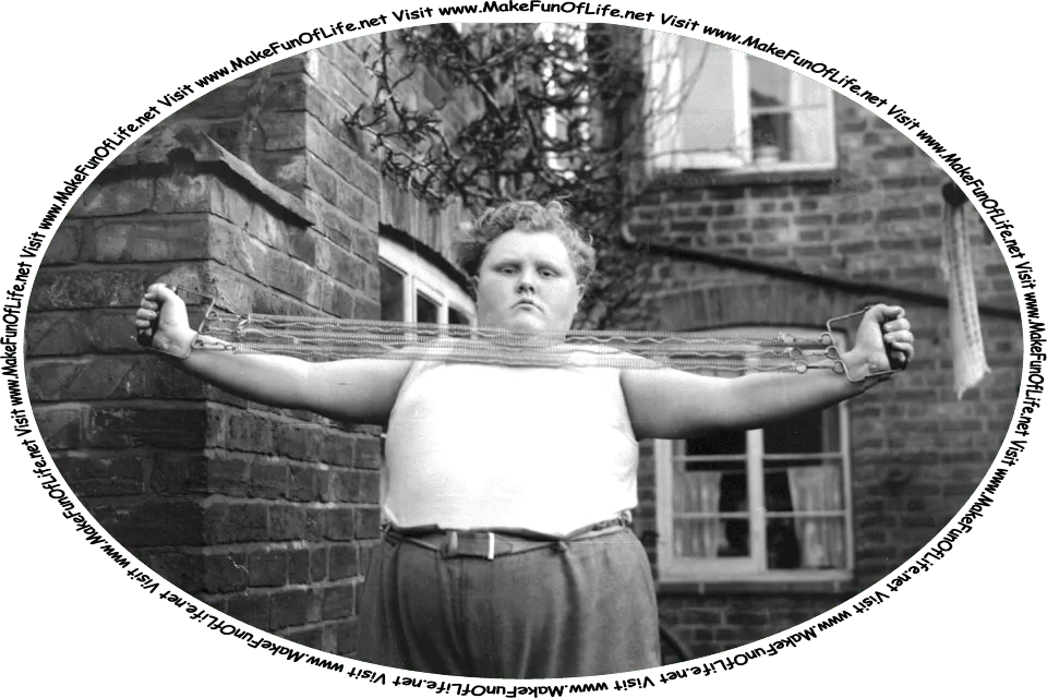 Picture of a young man standing in his back yard and using a metal-spring exercise band to build up his arm muscles, and the words, ‘Visit www.MakeFunOfLife.net.’