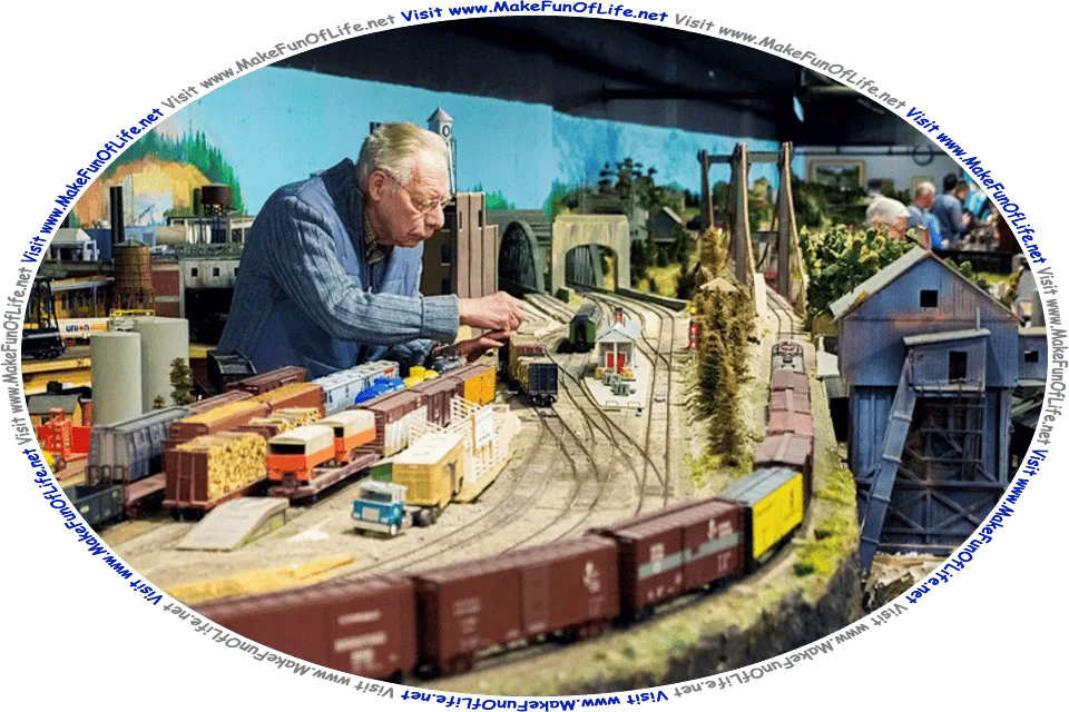 Picture of a man with his model railroad and model trains, and the words, Visit www.MakeFunOfLife.net.
