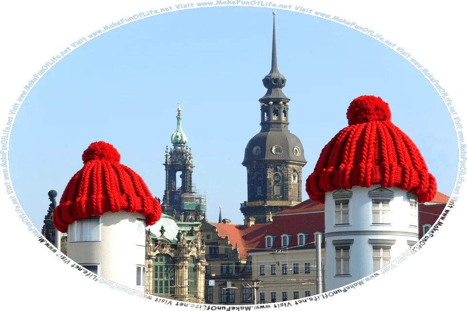Picture of two round tower-like buildings with extremely large dark red woven watch caps atop them, and the words, Visit www.MakeFunOfLife.net.