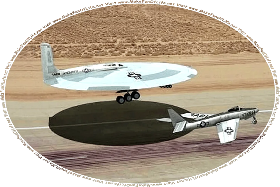 Picture of a United States Airforce flying disk and a conventional fixed-wing aircraft taking off from a runway together, and the words, Visit www.MakeFunOfLife.net.