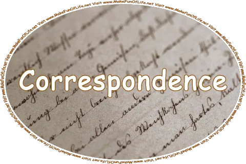 Click or tap here to visit the Correspondence Page.