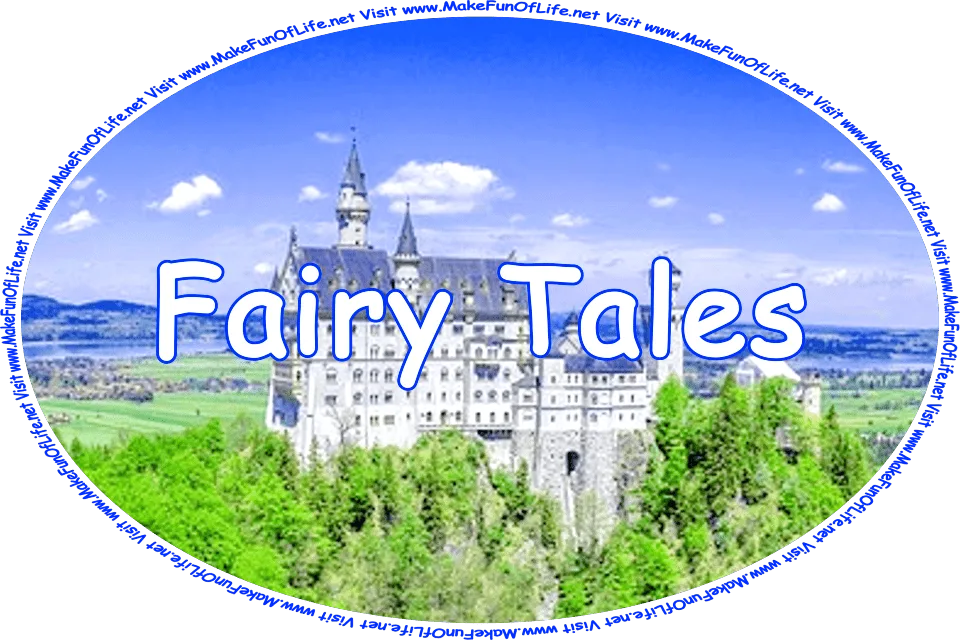 Click or tap here to visit the Fairy Tales Page.