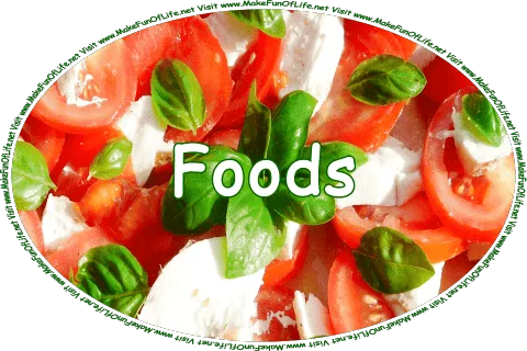 Click or tap here to visit the Foods Page.