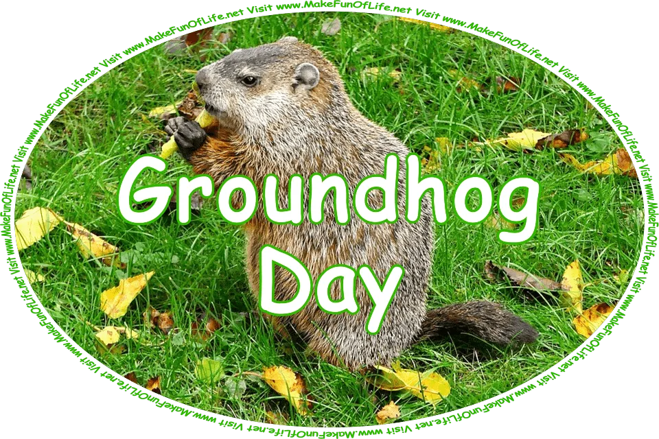 Click or tap here to visit the Groundhog Day Page.