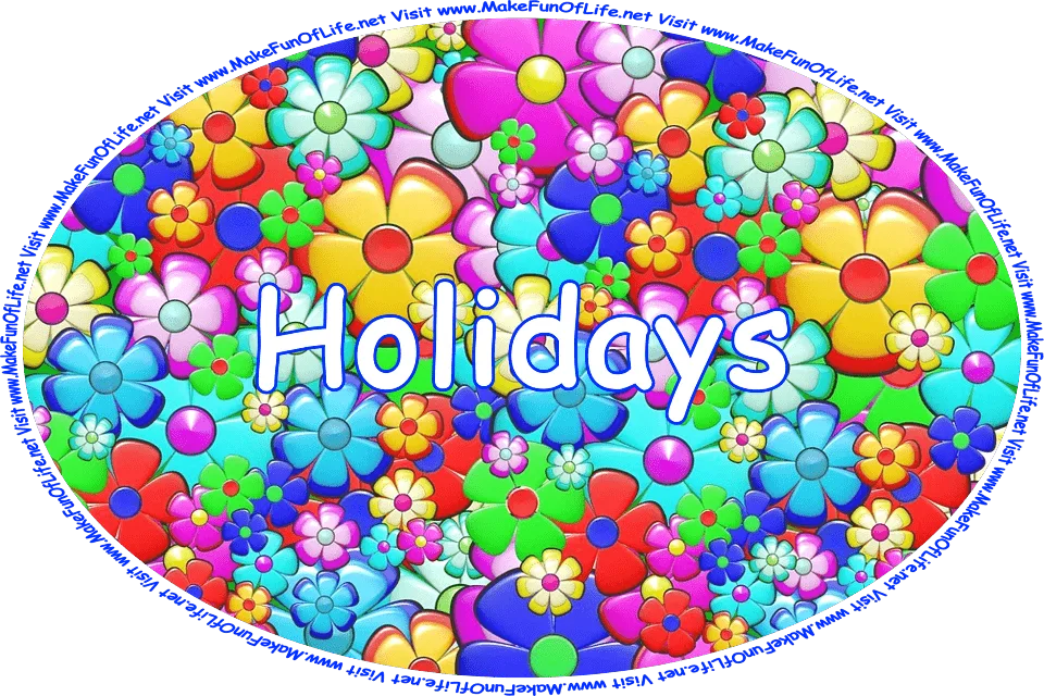 Click or tap here to visit the Holidays Page.