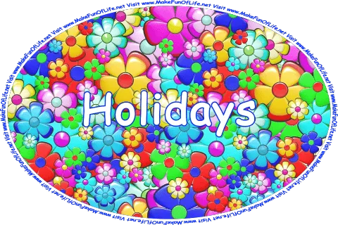 Click or tap here to visit the Holidays Page.
