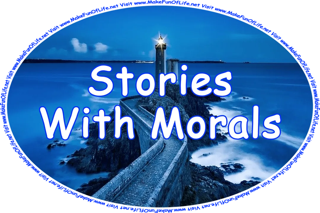Click or tap here to visit the Stories with Morals Page.