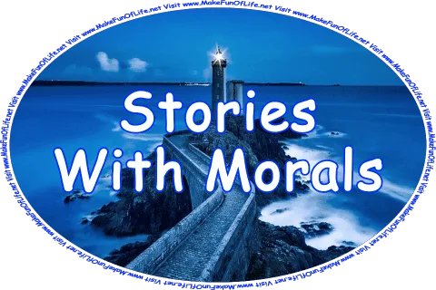 Click or tap here to visit the Stories with Morals Page.